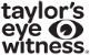 Taylor's Eye Witness Taylor's Eye Witness